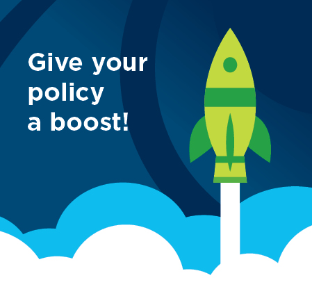 Give your policy a boost